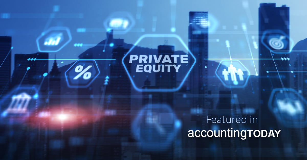 Has private equity changed what your firm is worth?